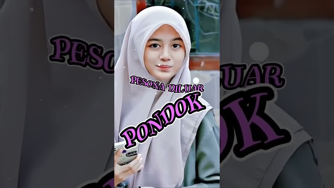 Pesona Santri Putri