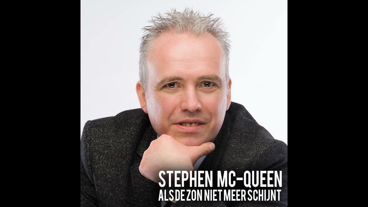Stephen MC-Queen - Als de zon niet meer schijnt