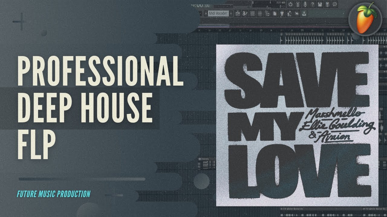 Marshmello, Ellie Goulding, AVAION - Save My Love (FL Studio Remake) + FLP