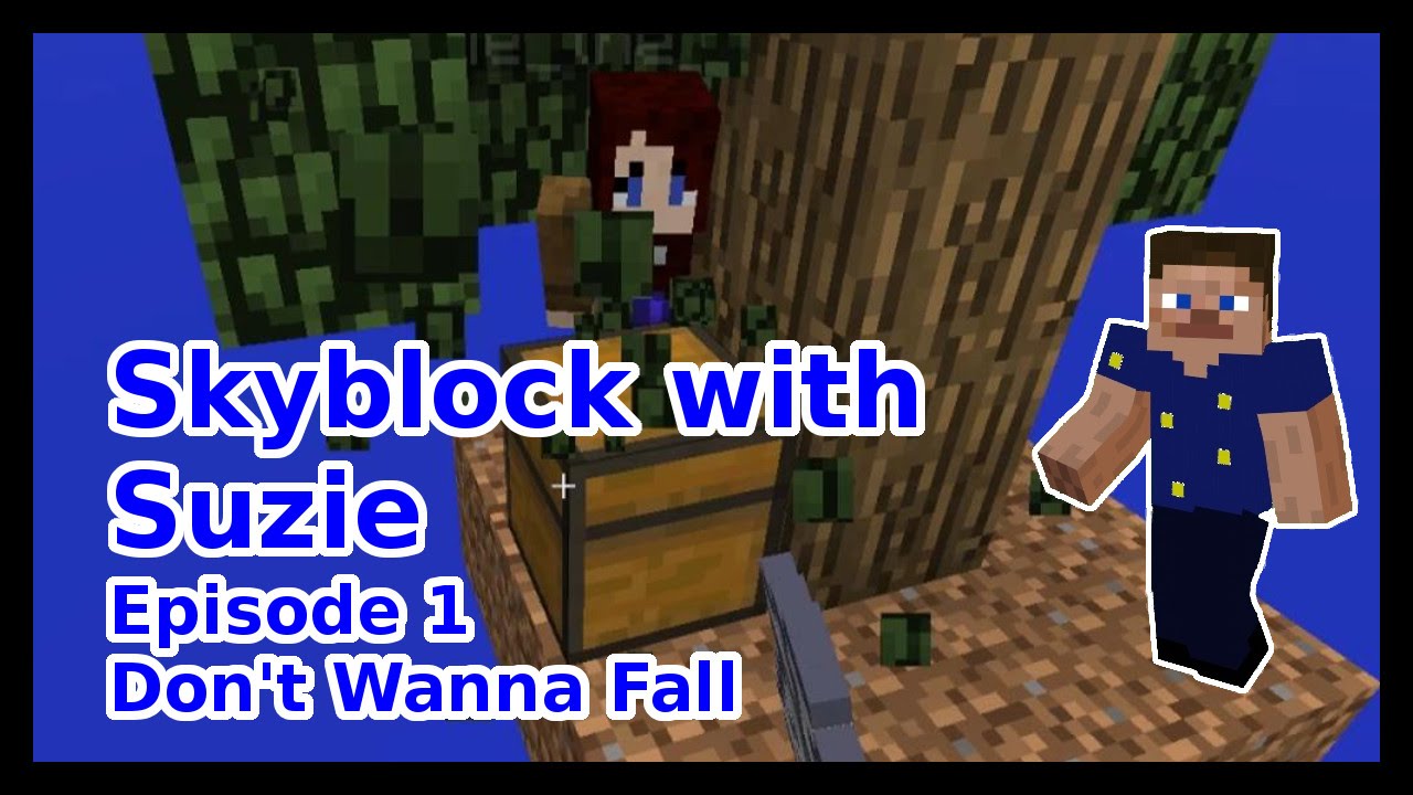 Skyblock with Suzie | Ep 1 | Don't Wanna Fall