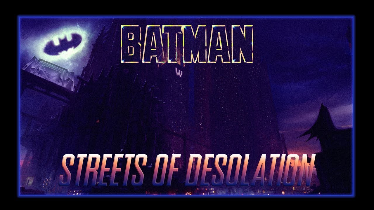 Batman - Streets of Desolation | Stage 1 (Neon X remix)