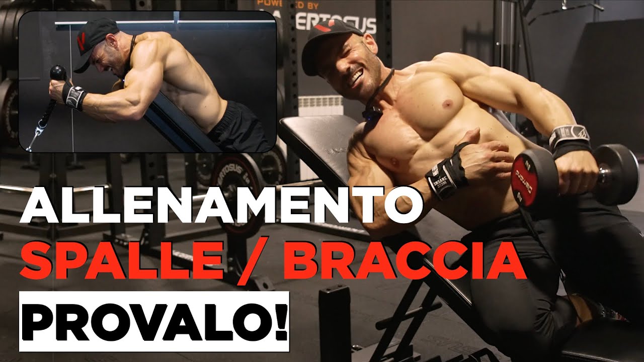 Allenamento SPALLE / BRACCIA. Da provare!