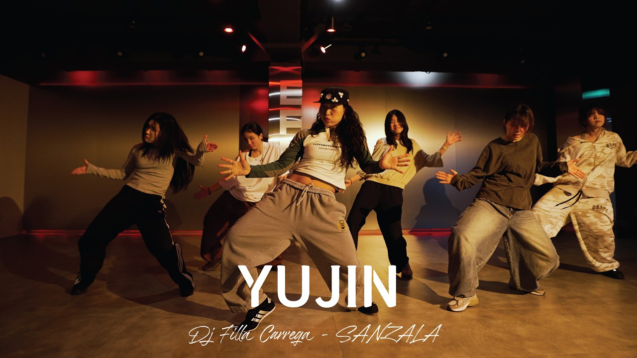 YUJIN ( Dj Filla Carrega - SANZALA )  POP UP CLASS