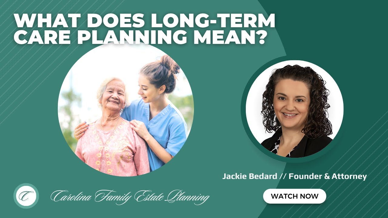 What Does Long-Term Care Planning Mean?