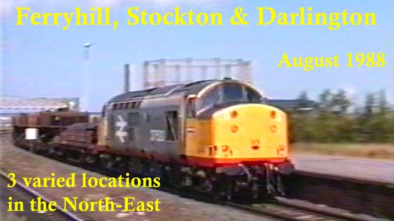 Trains in the 1980s - Ferryhill, Stockton & Brafferton (Darlington) -  August 1988