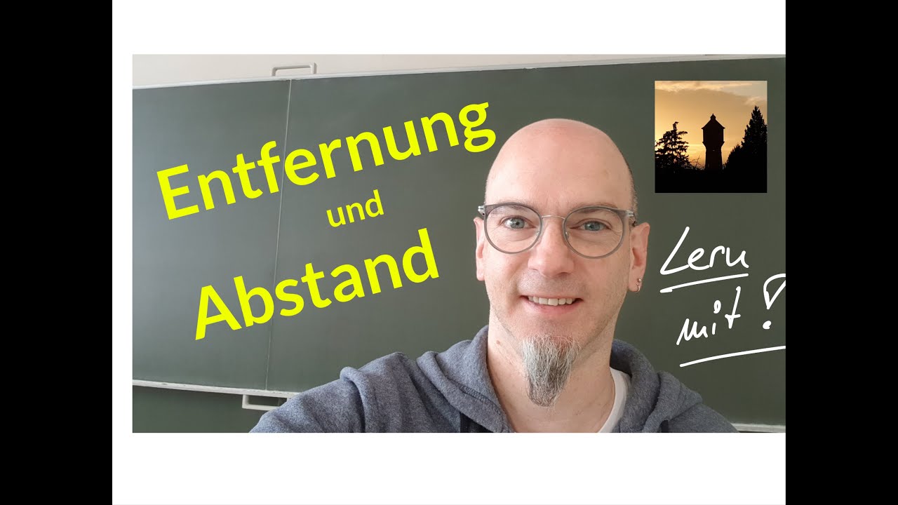 Entfernung und Abstand
