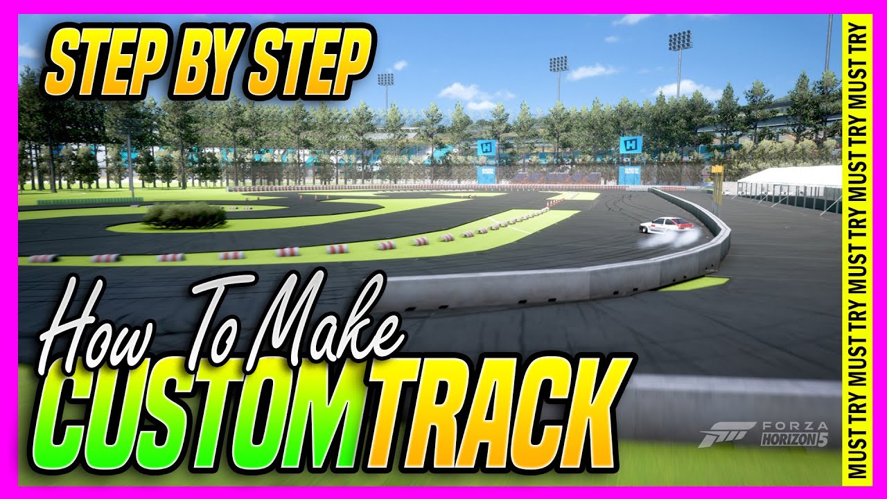 How To Make Custom Drift Track Forza Horizon 5  - Even Lab Tutorial - Blueprint Builder FH5