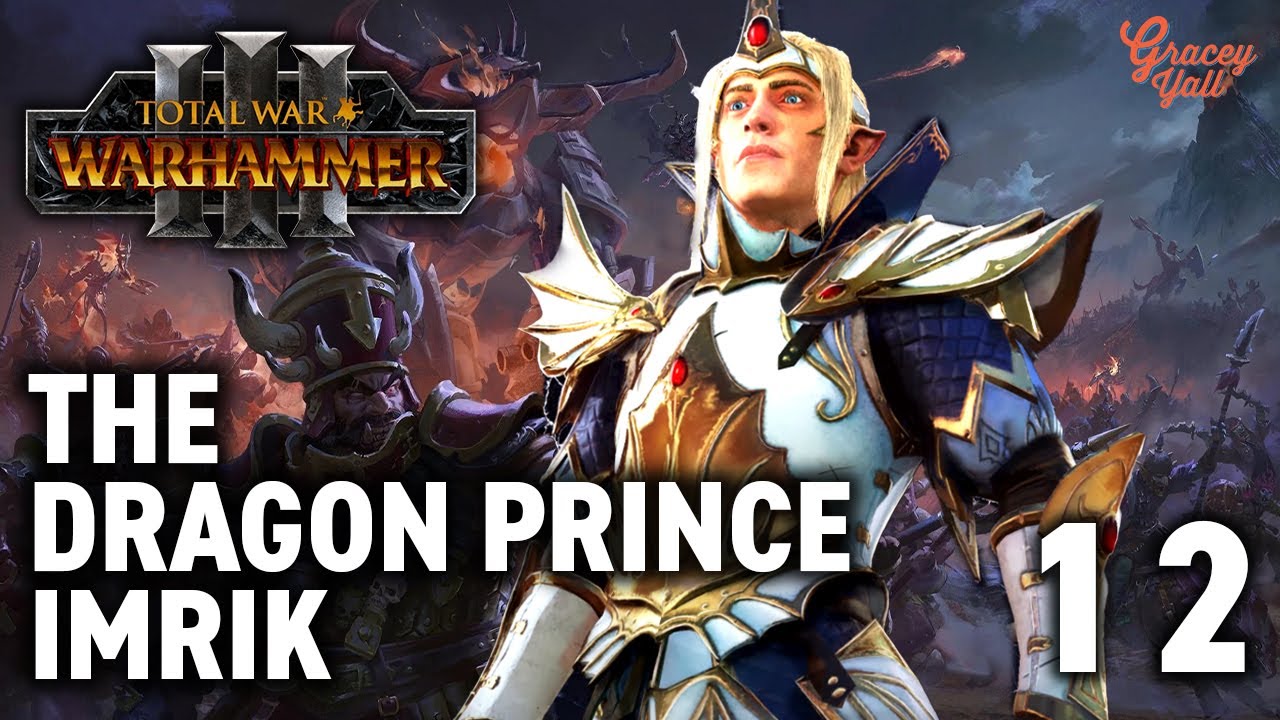 Tricky Chaos Dwarf! - Prince Imrik - Part 12