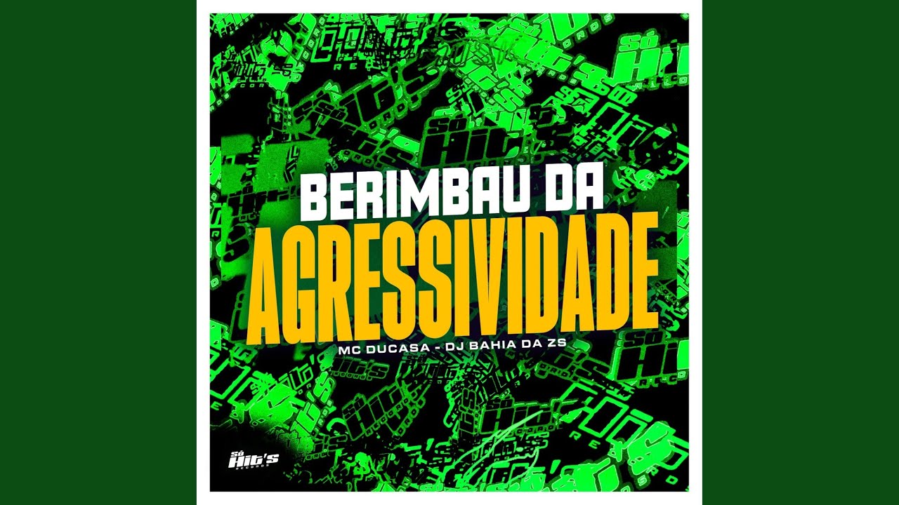 Berimbau da Agressividade