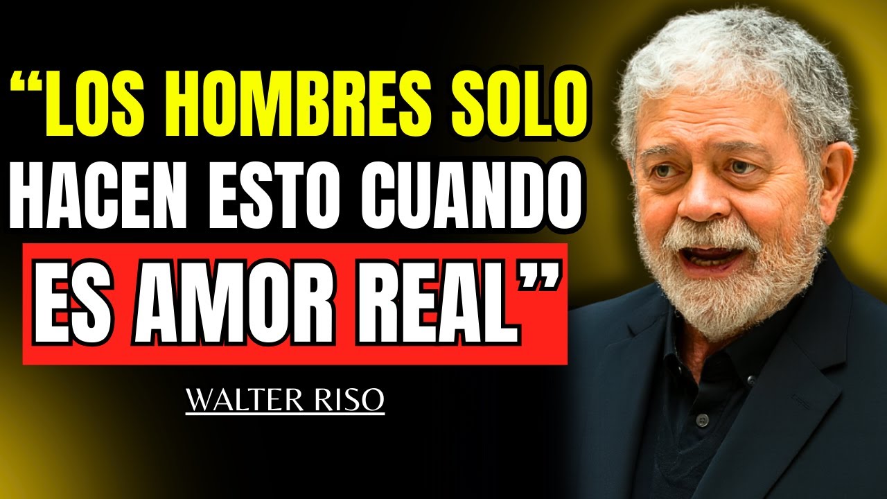 Lo que un Hombre Hace en Silencio cuando se Enamora de Verdad [y casi nadie lo nota] | Walter Riso
