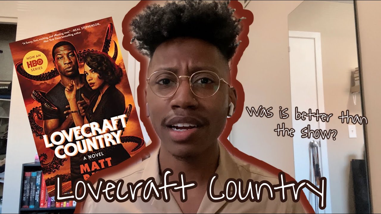 I Finally Read ‘Lovecraft Country’ | Book Review
