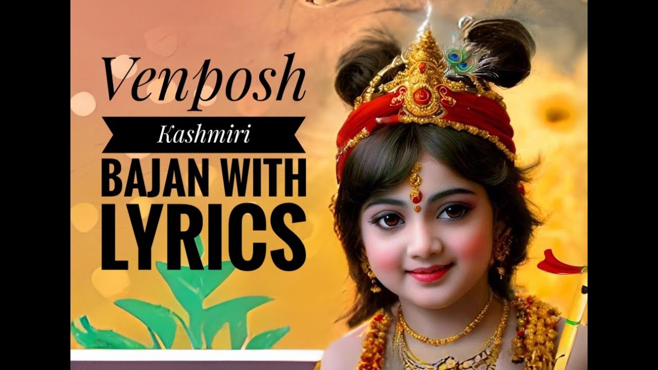 Venposh Kashmir Bajan with Lyrics