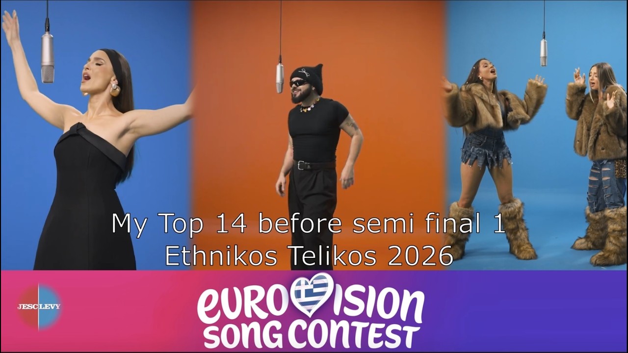 My Top 14 before semi final 1 | Ethnikos Telikos 2026 | Greece in ESC 2026