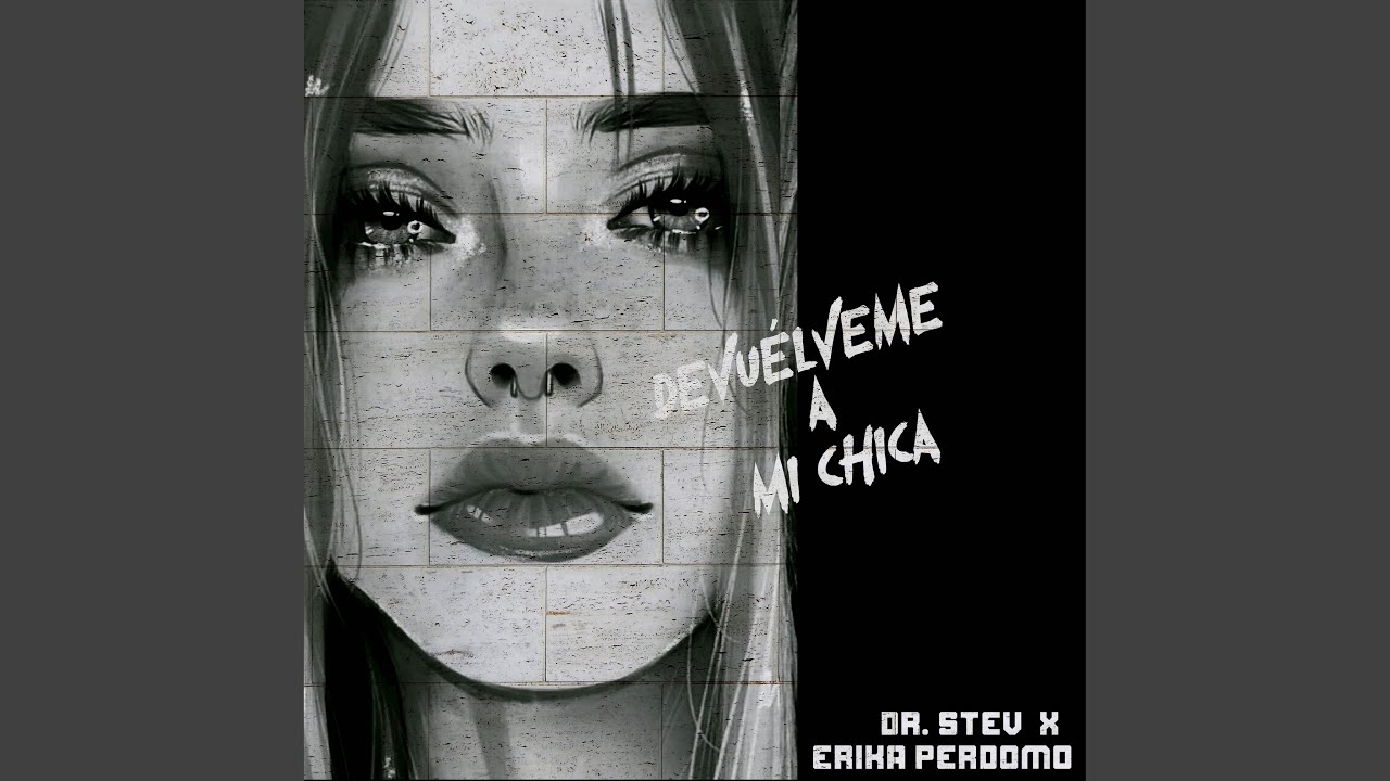 Devuélveme a mi Chica