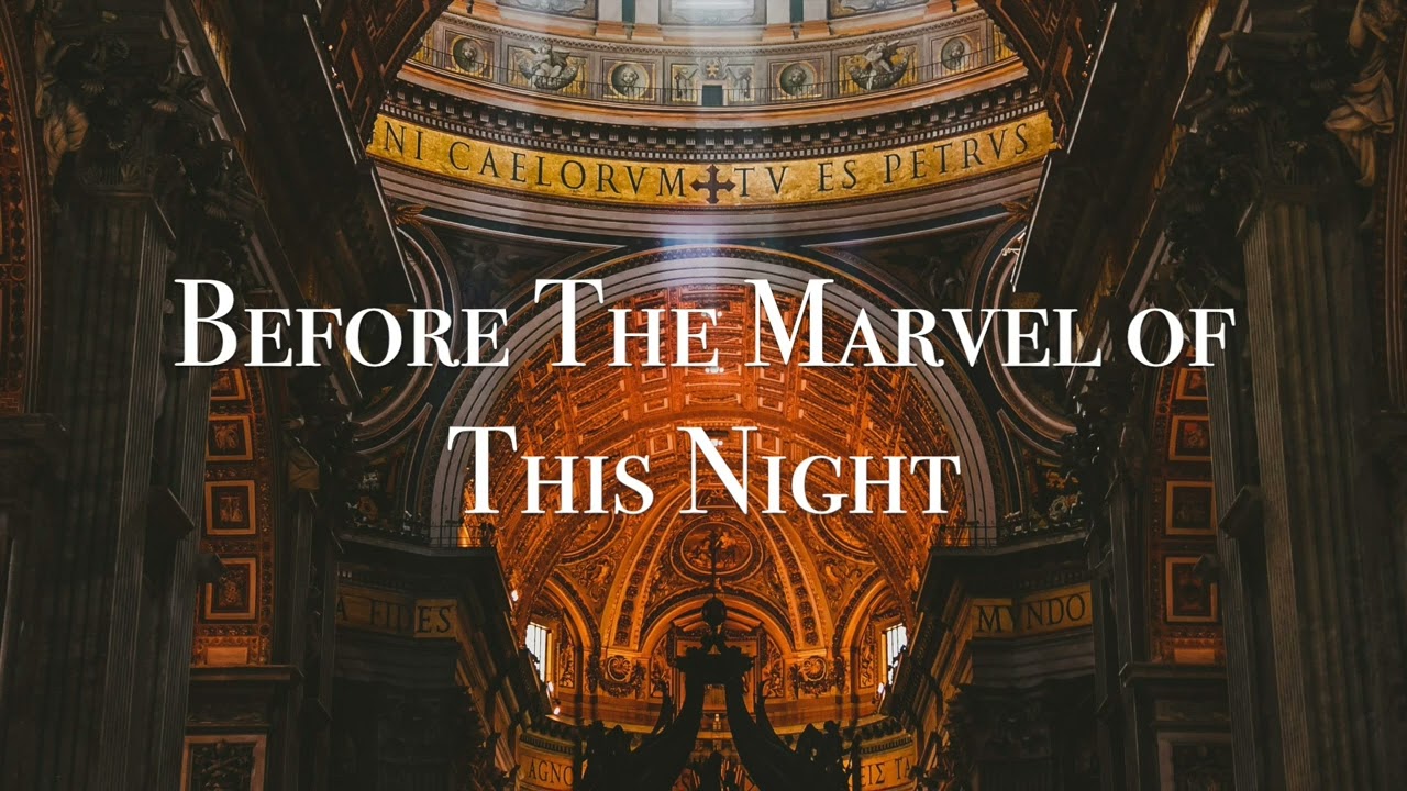 Before The Marvel of This Night arr. by Robert Neumeyer