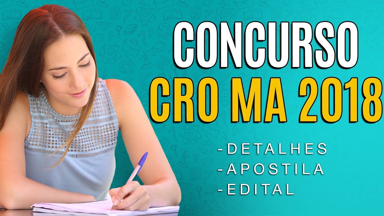 Concurso CRO MA 2018 - Edital, Inscri&ccedil;&atilde;o e Apostila
