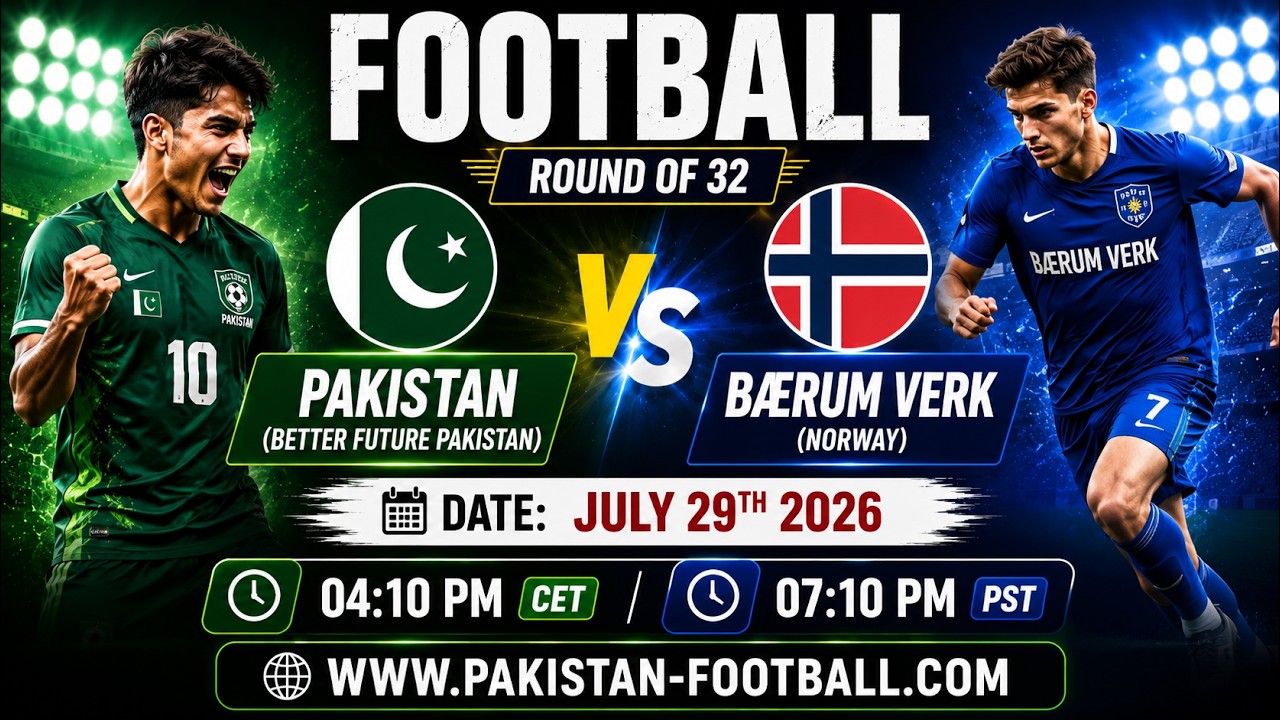 GROUP of 32 | PAKISTAN vs B&AElig;RUM VERK | Norway Football CUP 2026 LIVE | Boys 29-07-2026 | 2K