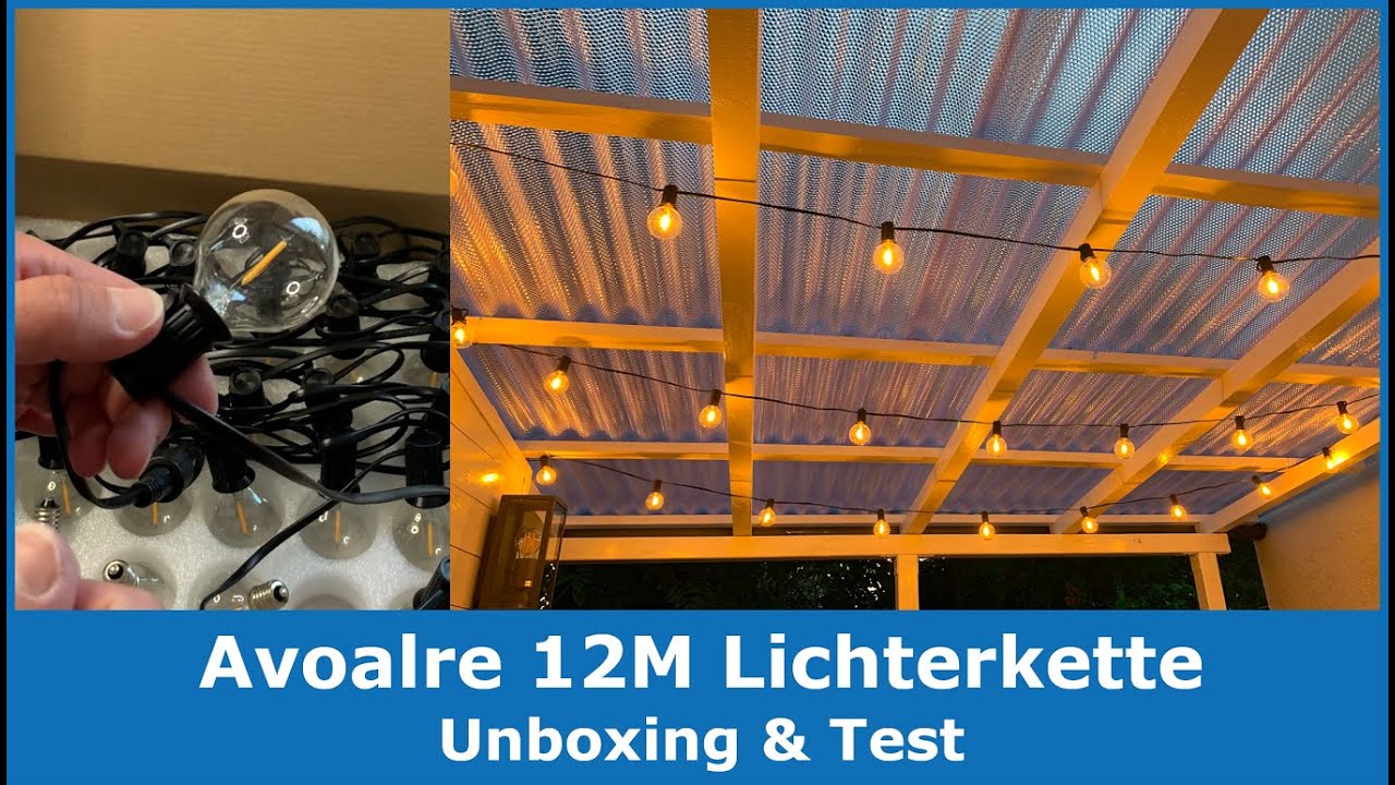 Avoalre 12M LED Lichterkette für Außen || Unboxing, Montage und Test (Praxistest)