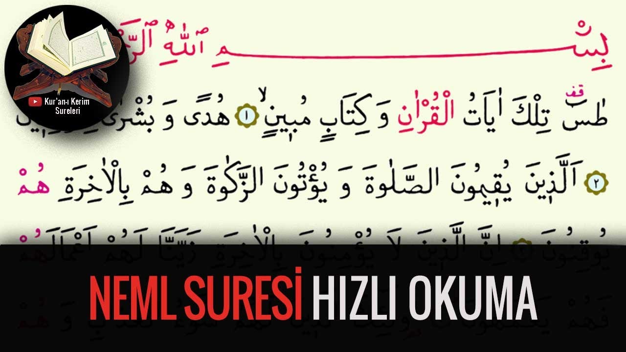 Neml Suresi Hızlı Okuma (Kuranı Kerim Sureleri)