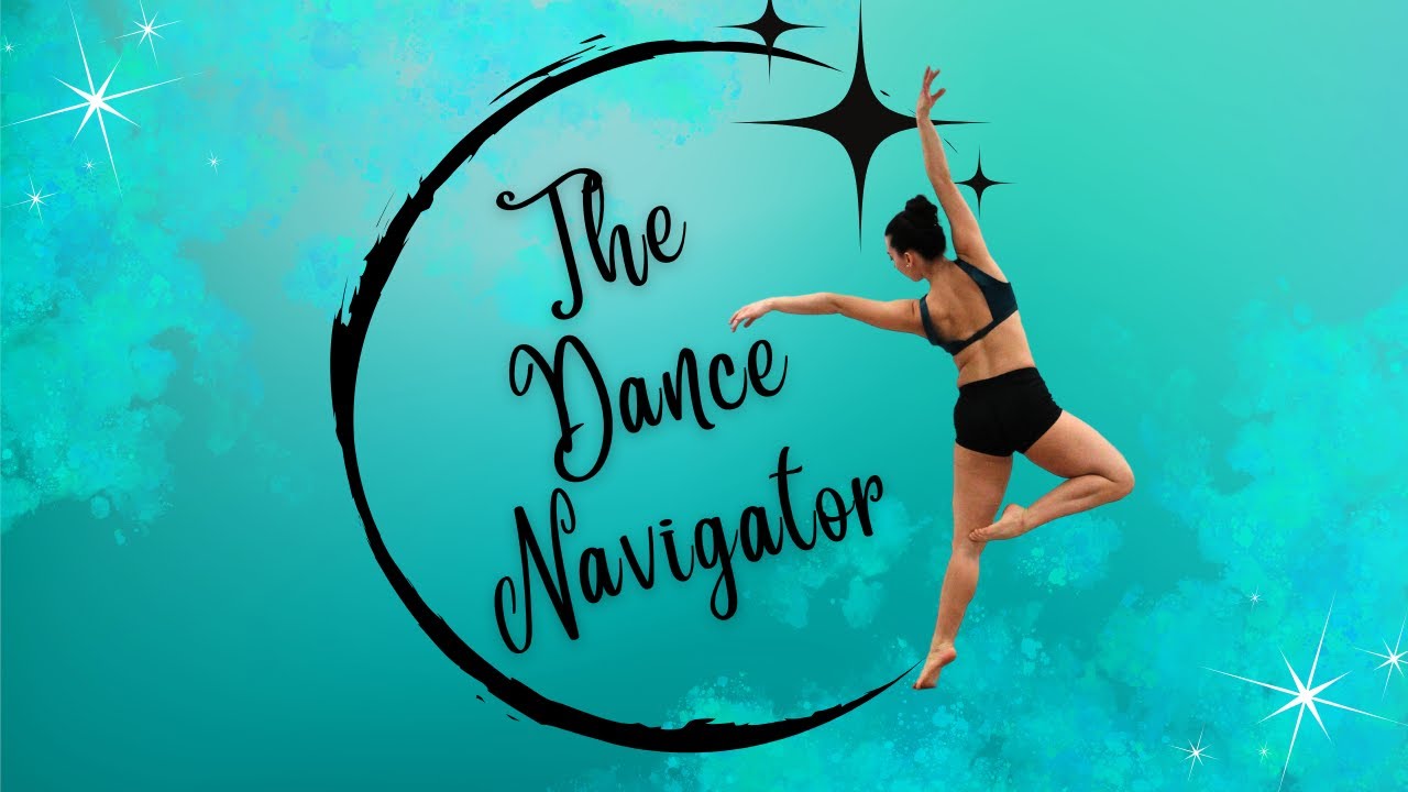 Welcome to The Dance Navigator / Advice for dancers & dance parents / Dance & How-To Videos