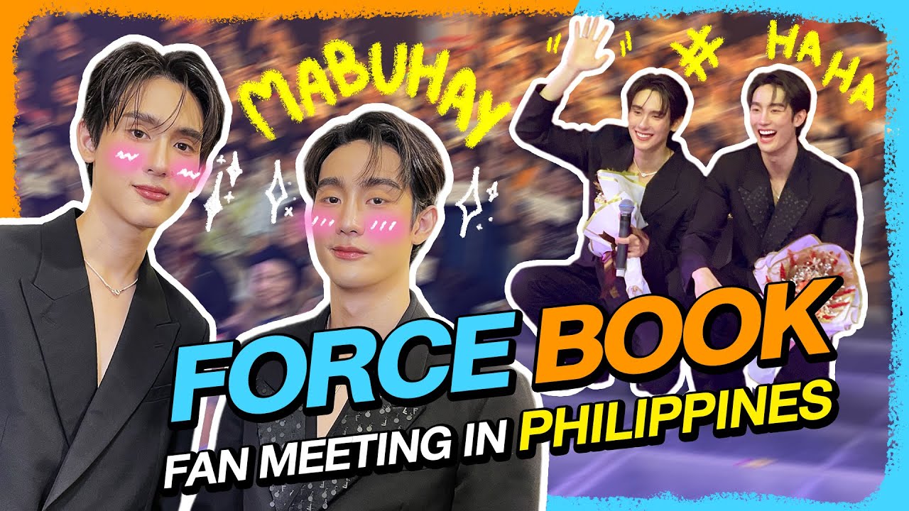 [ENG SUB] FORCE BOOK FAN MEETING IN PHILIPPINES