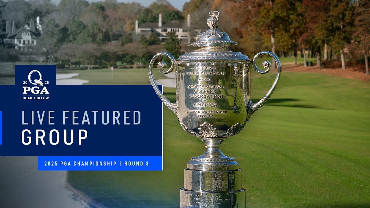 LIVE | Kirk, Mcllroy, Schauffele | Featured Group 1 AM | Round 3 | 2025 PGA Championship