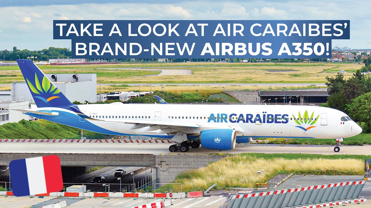 EXCLUSIVE PRESENTATION FLIGHT! | Air Caraibes (ECONOMY) | Airbus A350-900 | Paris Orly - Toulouse