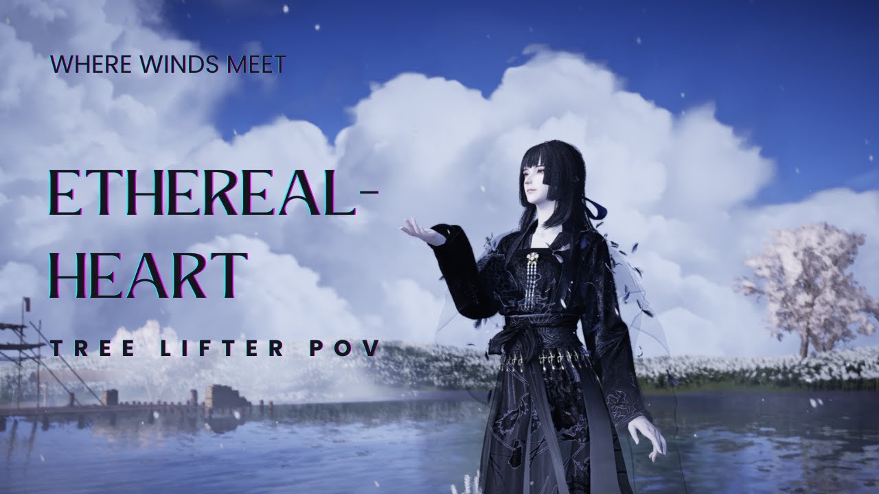 Where Winds Meet | Ethereal-Heart vs ElevenLands | Guild Wars (GvG) | TREE LIFTER POV