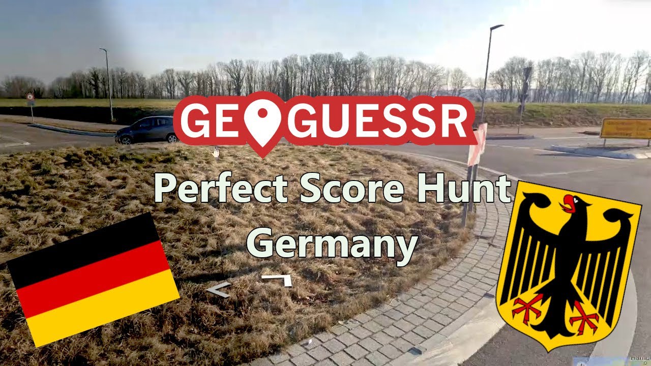 Geoguessr Perfect Score Hunt - Germany - Updated Maps
