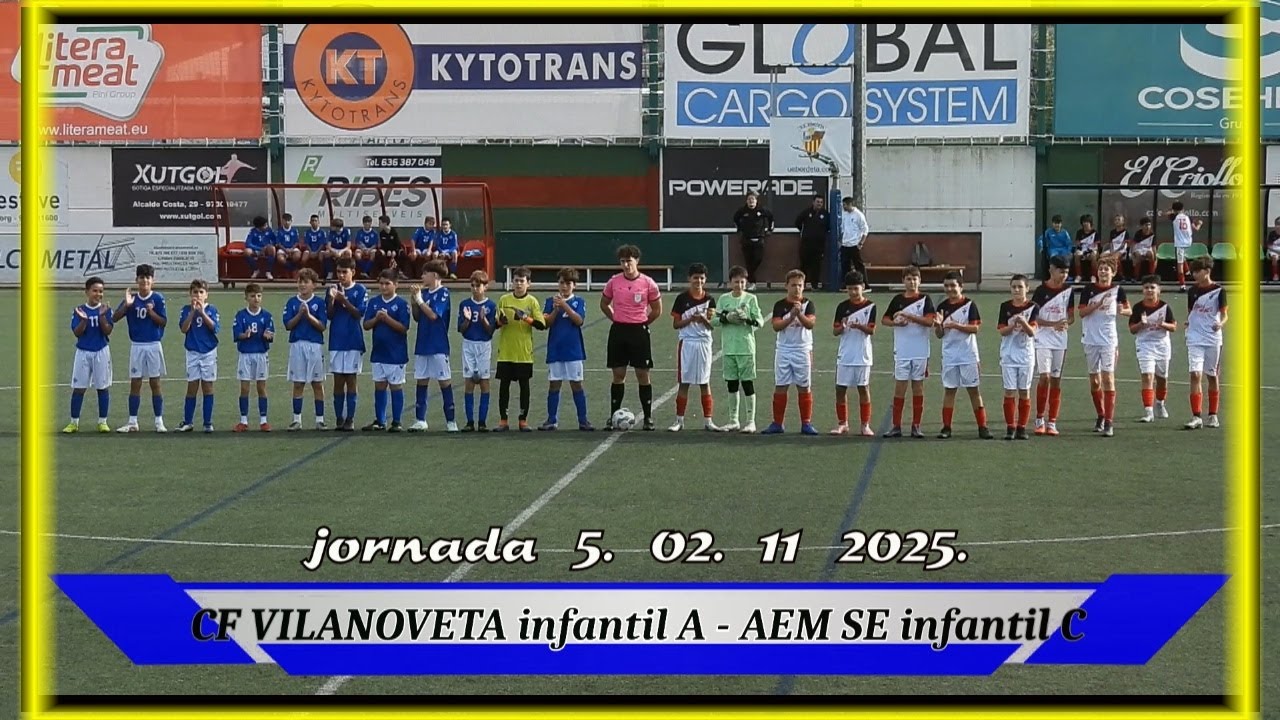 CF VILANOVETA infantil A - AEM SE infantil C 02.11 2025.  jornada 5