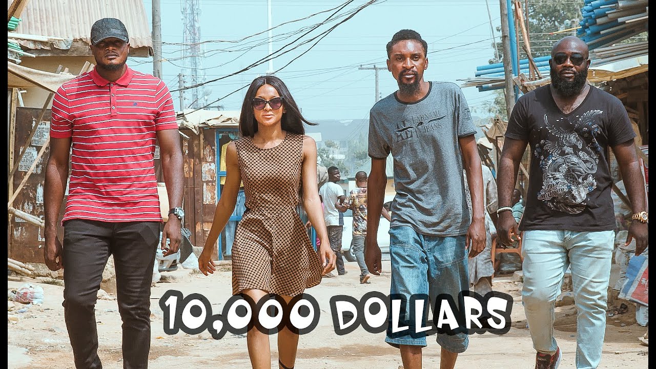 TEN THOUSAND DOLLARS (YAWA SKITS, Episode 25)