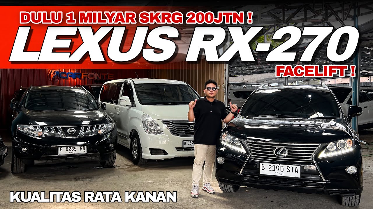 DULU 1 MILYAR SEKARANG CUMA 200 JUTAAN! | LEXUS RX-270 FACELIFT TAHUN 2013