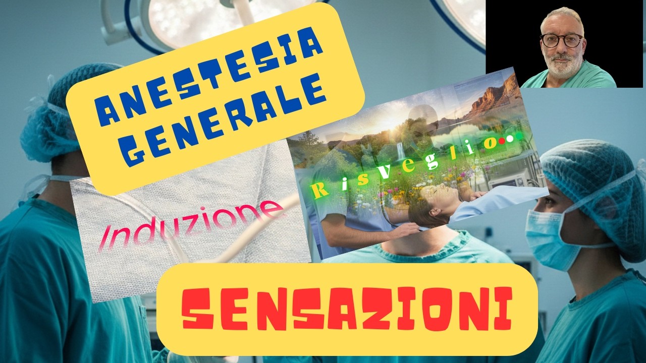 All'induzione e al risveglio dall'anestesia generale proverai queste sensazioni...