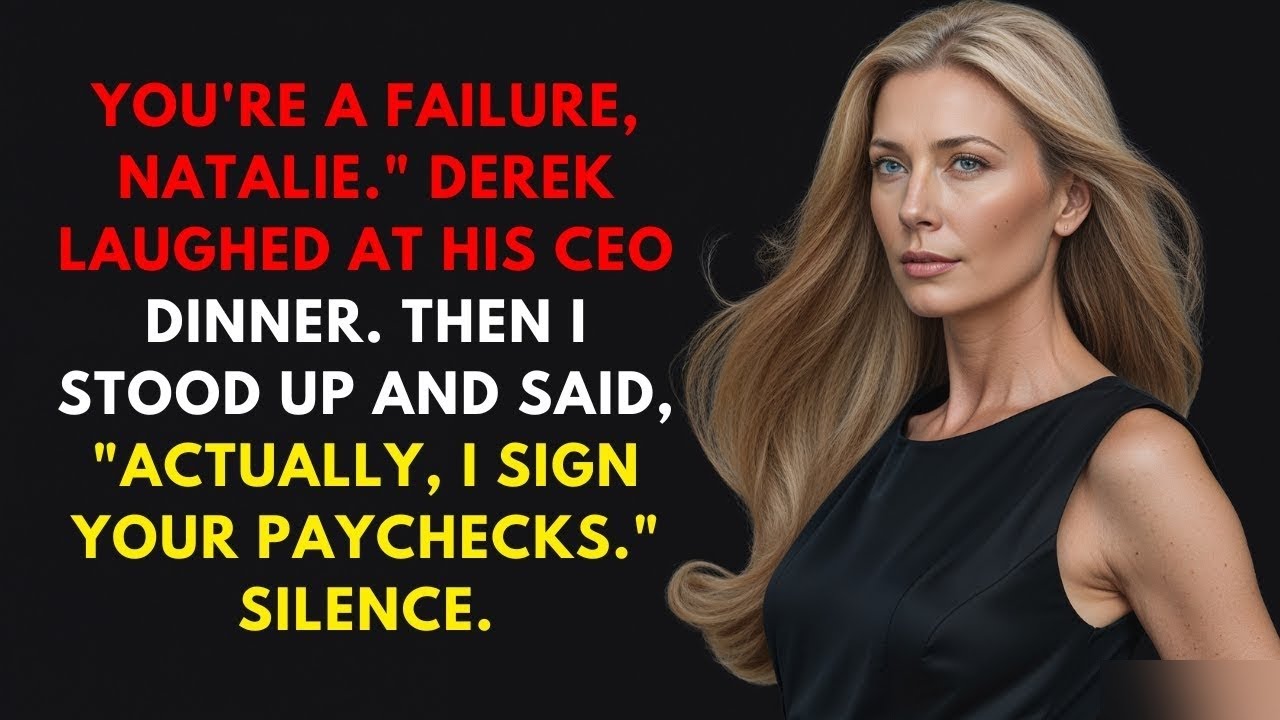 At My Husband's CEO Dinner, They Called Me a Failure—Then I Showed Them Who Signed Their Payche