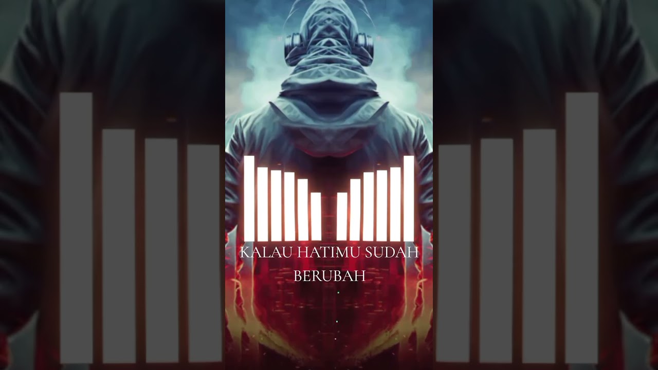 KALAU HATIMU SUDAH BERUBAH-SCANIA