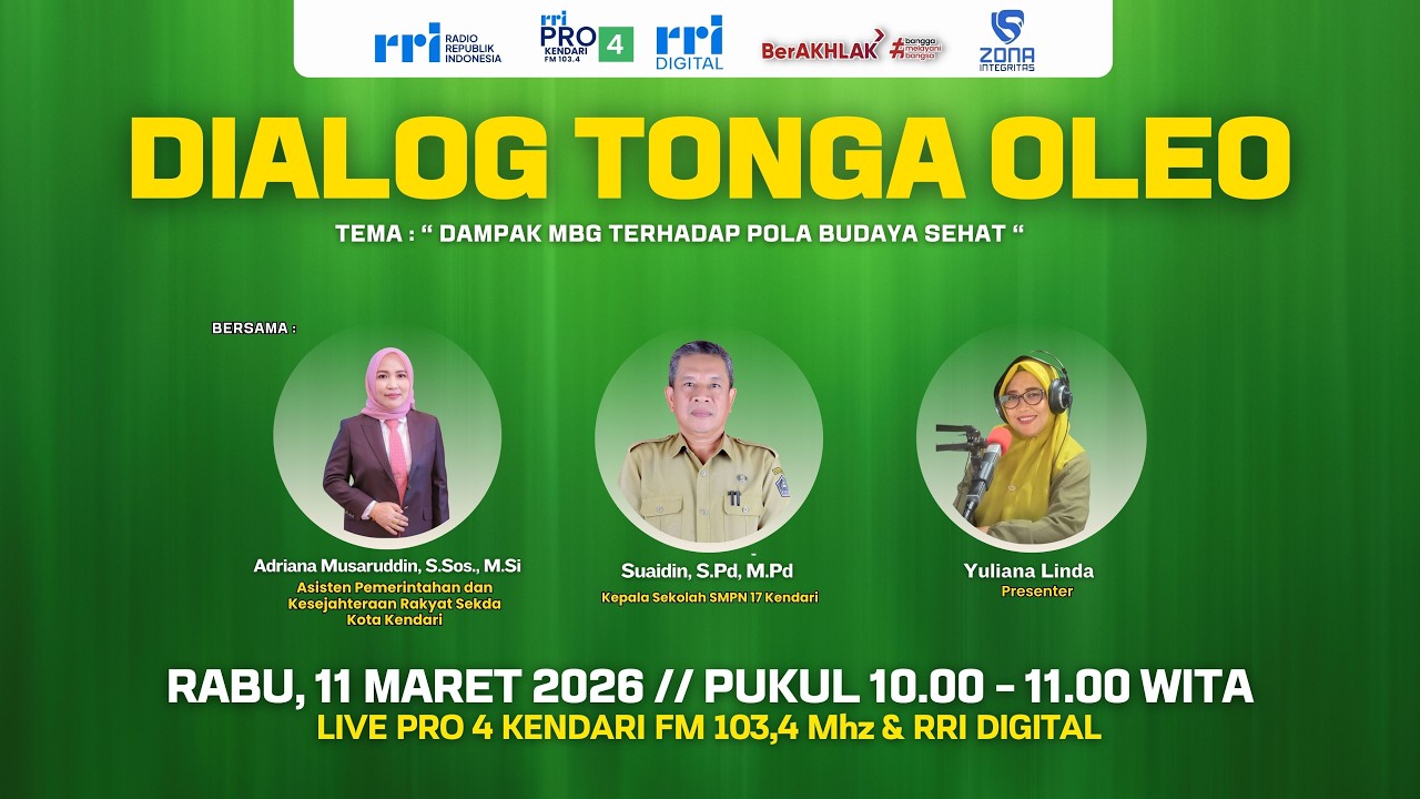 Dialog Tonga Oleo - Dampak MBG Terhadap Pola Budaya Sehat