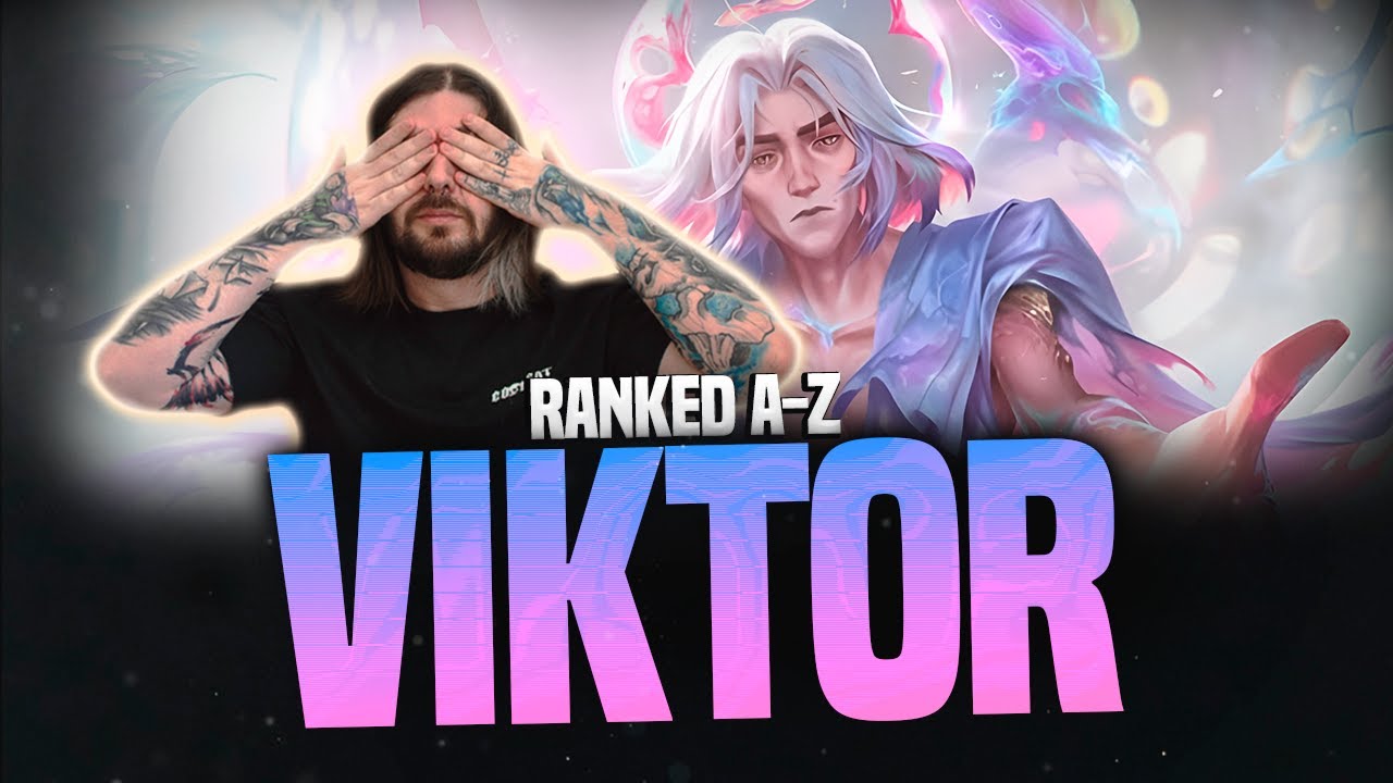 RANKED A-Z: VIKTOR! LEAGUE OF LEGENDS!
