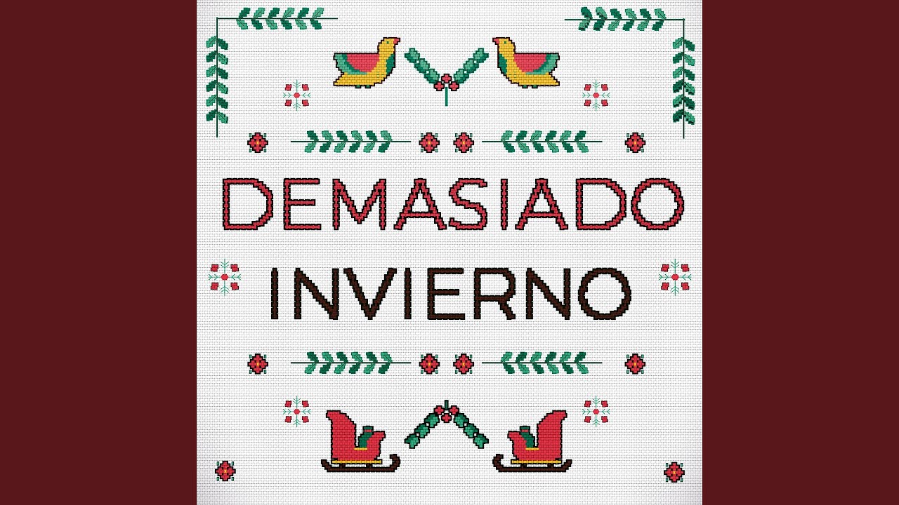 Demasiado Invierno