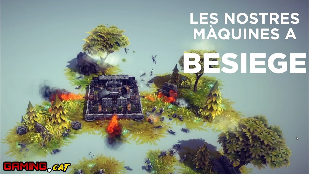 Les nostres màquines a Besiege