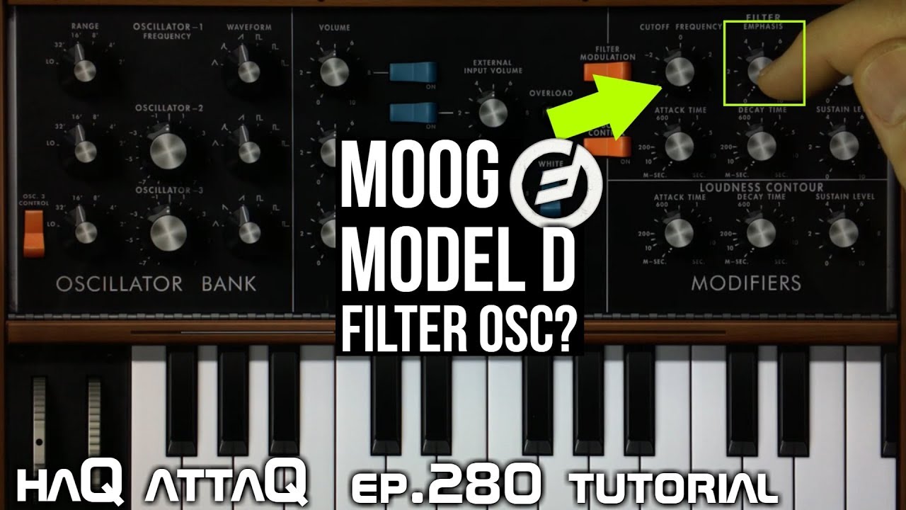 MOOG Model D app │ FILTER OSCillator Tutorial - haQ attaQ 280
