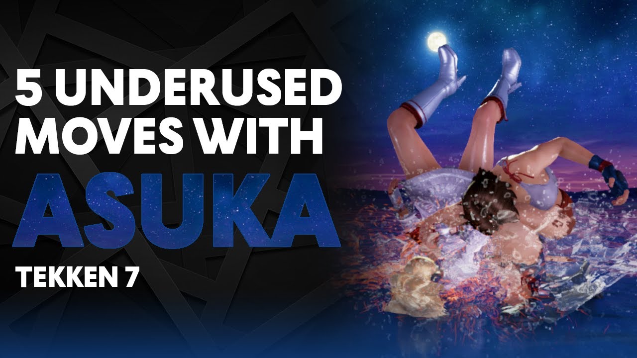 5 Underused Moves With Asuka - Tekken 7