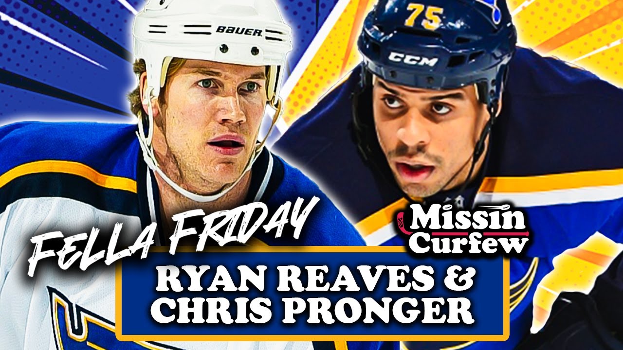 RYAN REAVES & CHRIS PRONGER X MISSIN CURFEW | FELLA FRIDAY EP 213