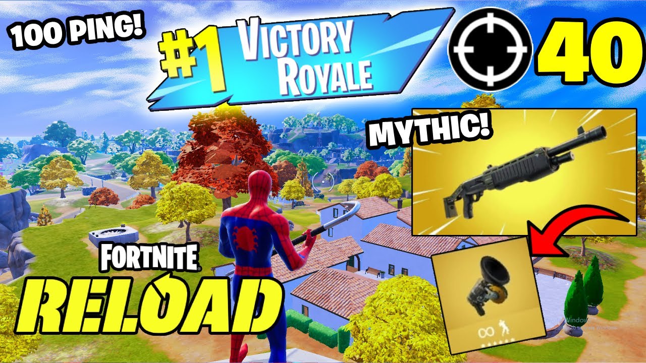 100 PING 40 Elimination Solo RELOAD Gameplay Fortnite Chapter 6 Season 4 Keyboard & Mouse