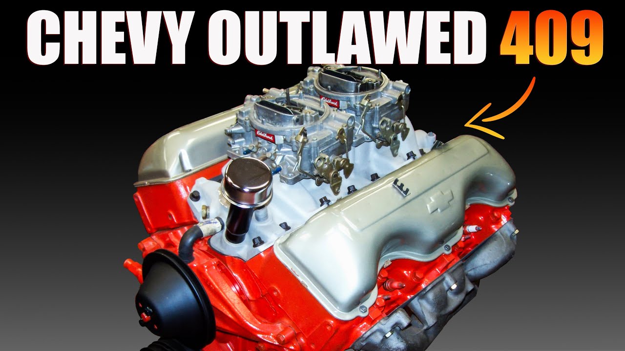 The SHOCKING TRUTH behind CHEVY'S BANNED 409 Engine -That You Didn't Know!