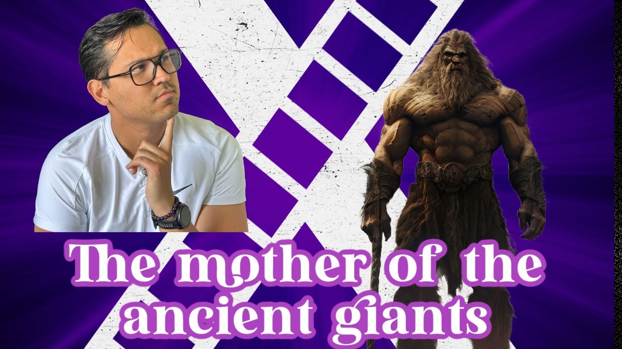 The Mother of ancient Gigants