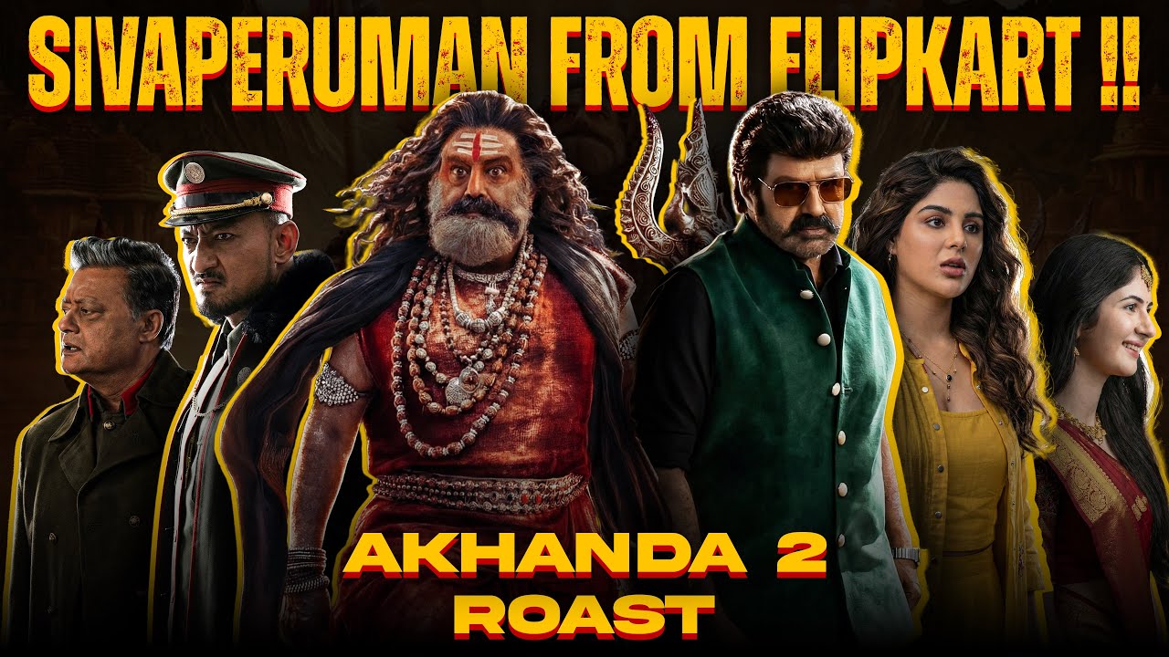 என்னடா பண்ணி வச்சிருகிங்க 😂 | Sivaperuman From Flipkart | Akhanda 2 Roast | Eruma murugesha 