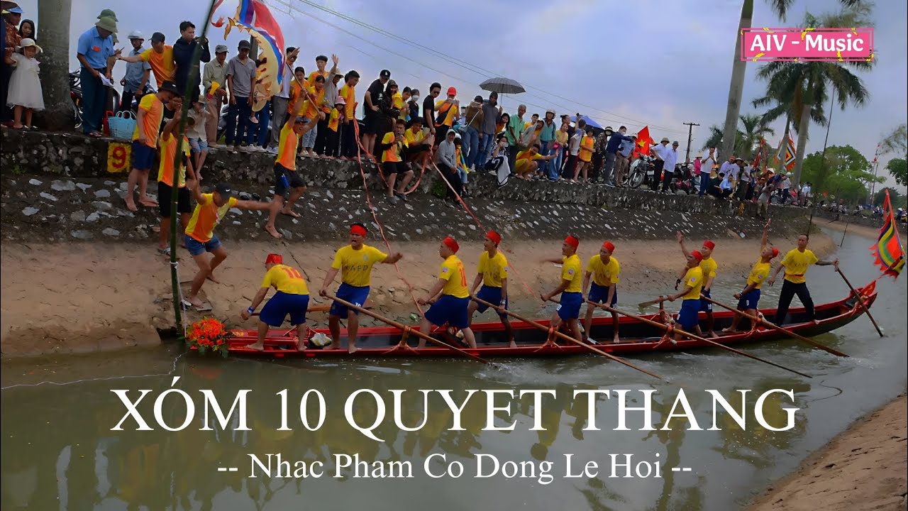 X&Oacute;M 10 QUYẾT THẮNG | Nhạc Phẩm Cổ Động Lễ Hội | AIV - Music 2025