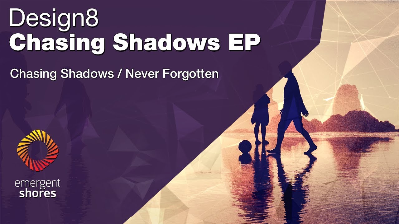 Design8 - Never Forgotten [Emergent Shores]