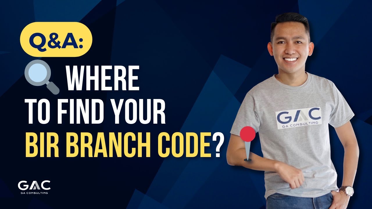 Where to Find Your BIR Branch Code 💼🔍
