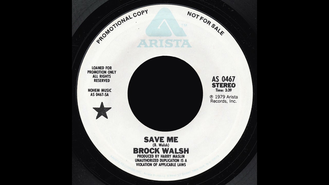 Brock Walsh - Save Me (1979)